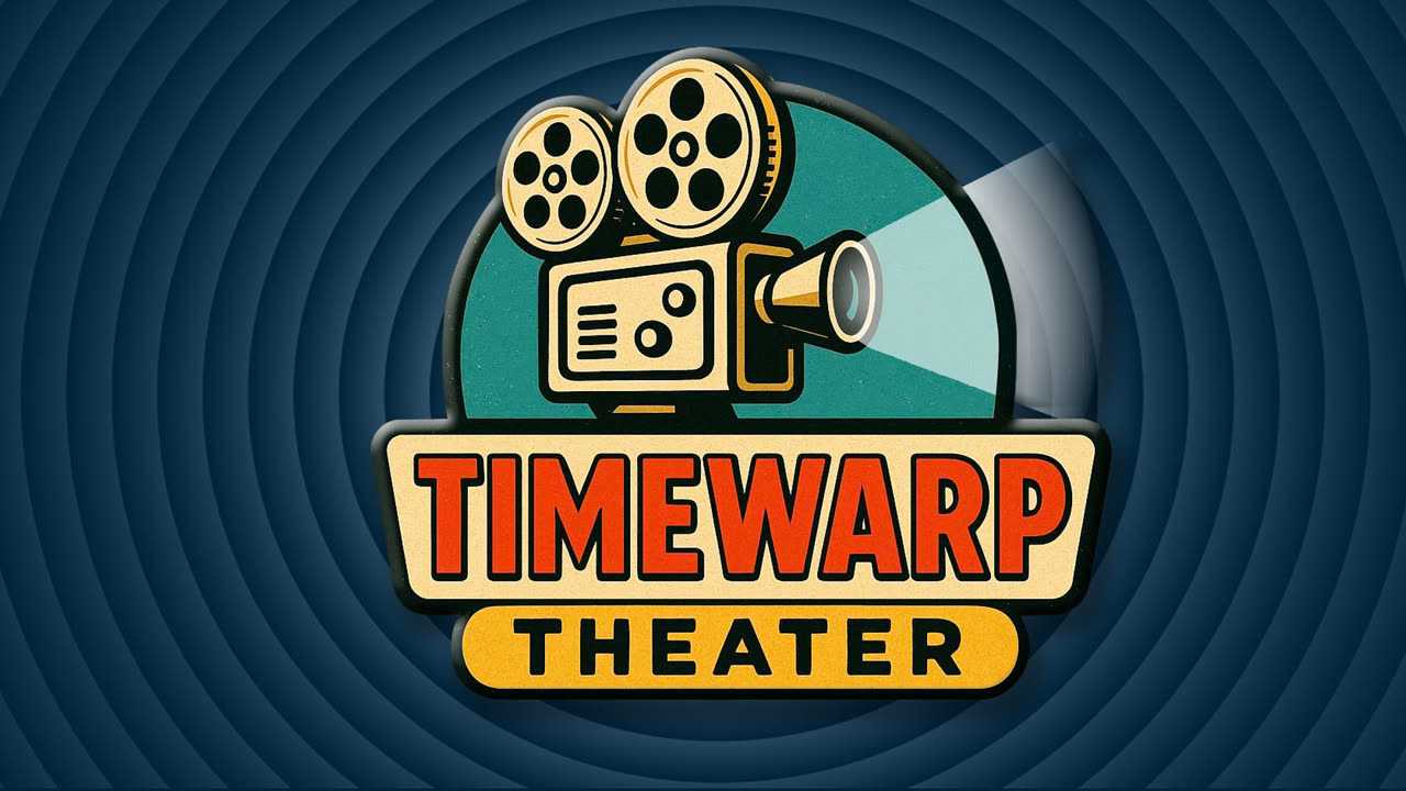 Timewarp Theater